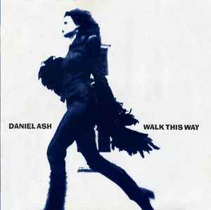 Daniel Ash ‎– Walk This Way (Used Vinyl)
