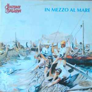 Various ‎– In Mezzo Al Mare (Used Vinyl)