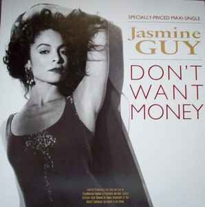 Jasmine Guy ‎– Don't Want Money (Used Vinyl) (12")