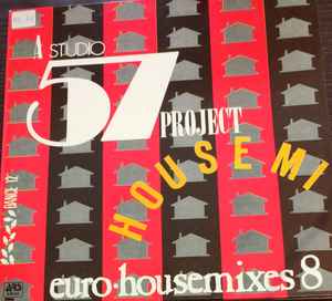 Various ‎– A Studio 57 Project - Euro-Housemixes 8 (Used Vinyl)