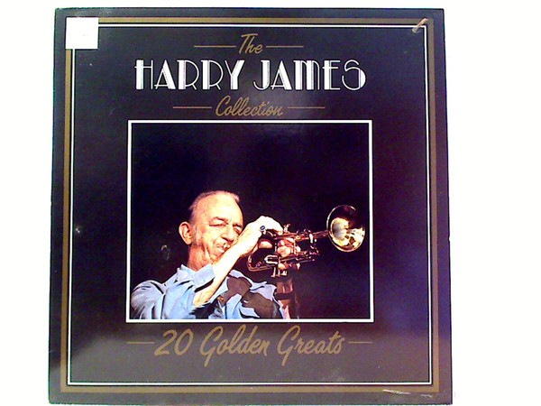 Harry James And His Orchestra ‎– Harry James - 20 Golden Greats