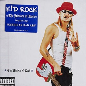 Kid Rock ‎– The History Of Rock (CD)