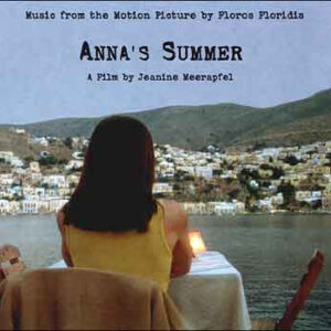 Floros Floridis ‎– Anna's Summer - Music From The Motion Picture (CD)