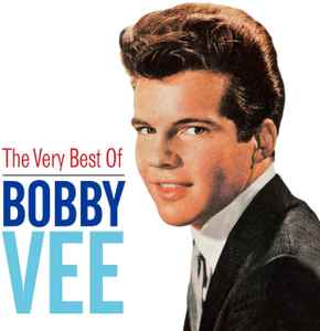 Bobby Vee ‎– The Very Best Of Bobby Vee (CD)