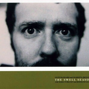 Glen Hansard And Marketa Irglova, The Swell Season ‎– The Swell Season (CD)