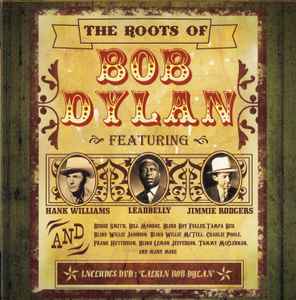 Various ‎– The Roots Of Bob Dylan (CD)