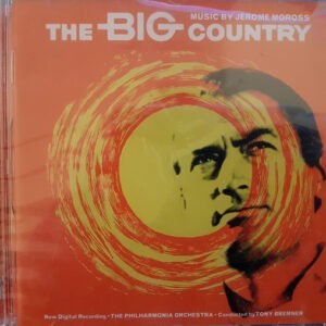 Jerome Moross / The Philharmonia Orchestra Conducted By Tony Bremner ‎– The Big Country (CD)