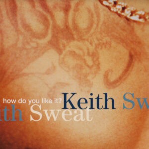 Keith Sweat ‎– How Do You Like It? (Used Vinyl) (12")