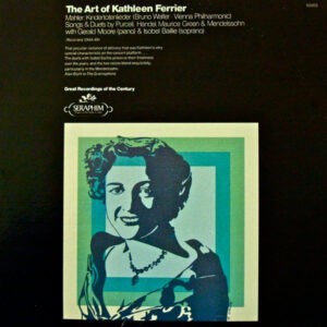 Kathleen Ferrier - Mahler / Purcell / Handel / Maurice Green / Mendelsshon ‎– The Art Of Kathleen Ferrier