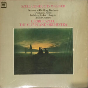 George Szell, The Cleveland Orchestra ‎– Szell Conducts Wagner