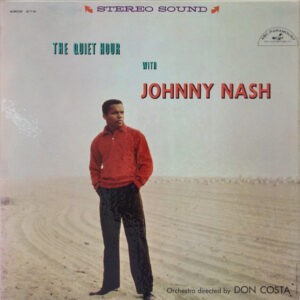 Johnny Nash ‎– The Quiet Hour