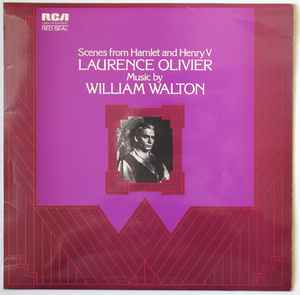 Laurence Olivier Music By William Walton ‎– Scenes From Hamlet And Henry V (Used Vinyl)