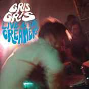 Gris Gris ‎– Live At The Creamery (CD)