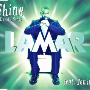 Lamar Feat. Jemini ‎– Shine (David's Song)