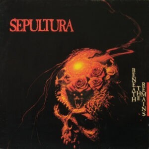Sepultura ‎– Beneath The Remains (Used Vinyl)