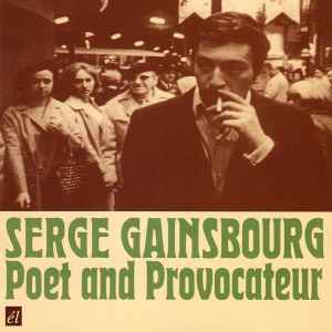 Serge Gainsbourg ‎– Poet And Provocateur