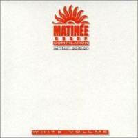 Various ‎– Matinée Group Compilation - Winter Edition White Volume (CD)