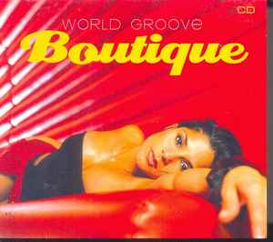 Various ‎– World Groove Boutique (CD)