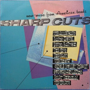 Various ‎– Sharp Cuts - New Music From American Bands