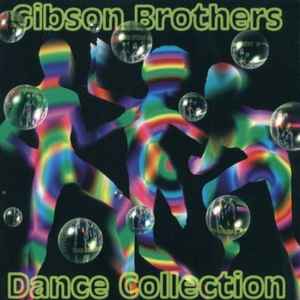 Gibson Brothers ‎– Dance Collection (CD)