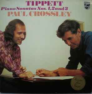 Tippett - Paul Crossley (2) ‎– Piano Sonatas Nos. 1, 2 And 3