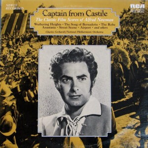 Charles Gerhardt, National Philharmonic Orchestra ‎– Captain From Castile - The Classic Film Scores Of Alfred Newman
