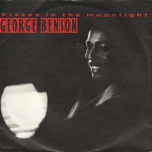 George Benson ‎– Kisses In The Moonlight