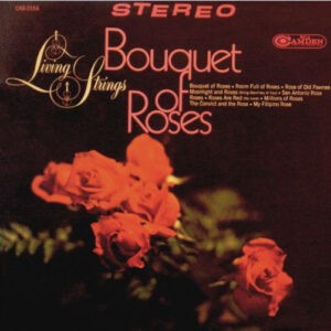 Living Strings ‎– Bouquet Of Roses
