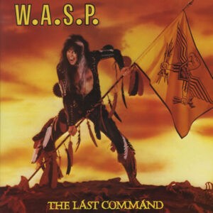 W.A.S.P. ‎– The Last Command (Used Vinyl)