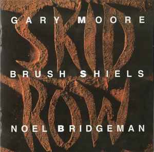 Skid Row ‎– Gary Moore/Brush Shiels/Noel Bridgeman (CD)
