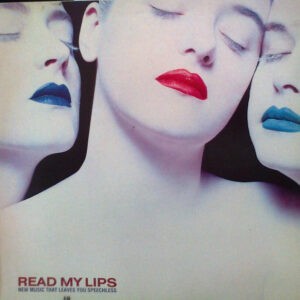 Various ‎– Read My Lips (New Music That Leaves You Speechless)