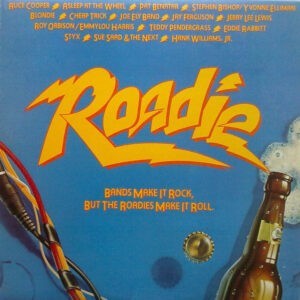 Various ‎– Roadie (Original Motion Picture Sound Track)