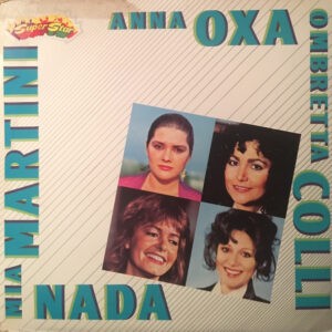 Mia Martini - Anna Oxa - Nada - Ombretta Colli ‎– Mia Martini - Anna Oxa - Nada - Ombretta Colli