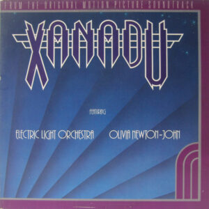 Electric Light Orchestra / Olivia Newton-John ‎– Xanadu (From The Original Motion Picture Soundtrack)