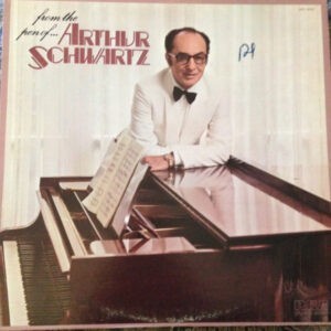 Arthur Schwartz ‎– From The Pen Of Arthur Schwartz