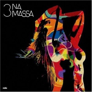 3 Na Massa ‎– Na Confraria Das Sedutoras (CD)