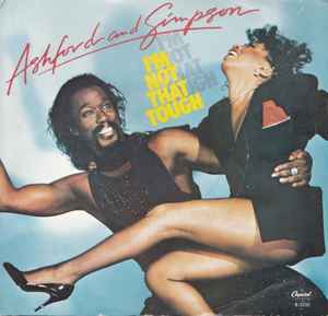 Ashford And Simpson ‎– I'm Not That Tough (Used Vinyl) (7")