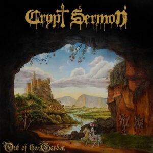 Crypt Sermon ‎– Out Of The Garden