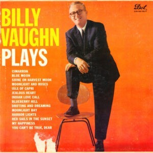 Billy Vaughn ‎– Billy Vaughn Plays