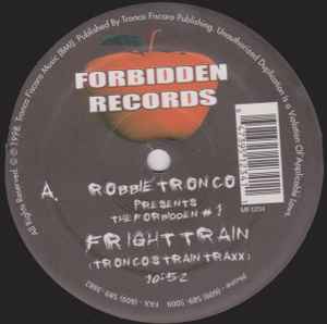 Robbie Tronco ‎– The Forbidden #1 (Used Vinyl) (12")