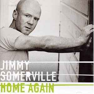 Jimmy Somerville ‎– Home Again (CD)