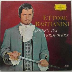 Ettore Bastianini, Verdi ‎– Szenen Aus Verdi-Opern