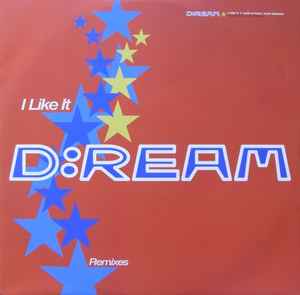 D:Ream ‎– I Like It (Remixes) (Used Vinyl) (12")