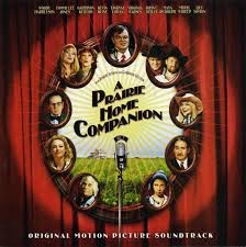 Various ‎– A Prairie Home Companion (Original Motion Picture Soundtrack) (CD)