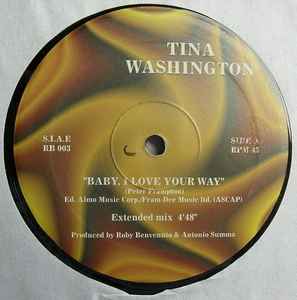 Tina Washington ‎– Baby, I Love Your Way (Used Vinyl) (12")