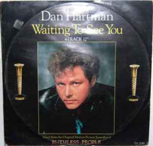 Dan Hartman ‎– Waiting To See You (Used Vinyl) (12")