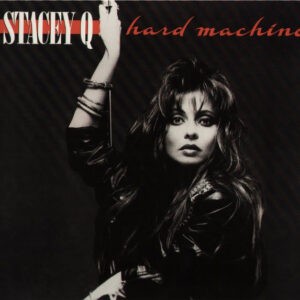 Stacey Q ‎– Hard Machine (Used Vinyl)
