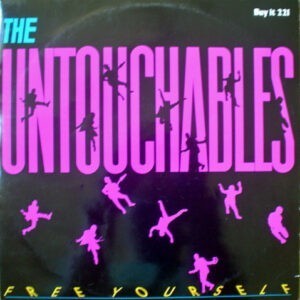 The Untouchables ‎– Free Yourself (Used Vinyl) (12")