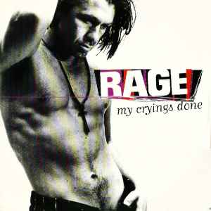 Rage ‎– My Crying's Done (Used Vinyl) (12")