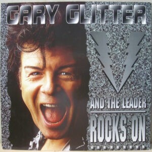 Gary Glitter ‎– And The Leader Rocks On (Used Vinyl) (12")